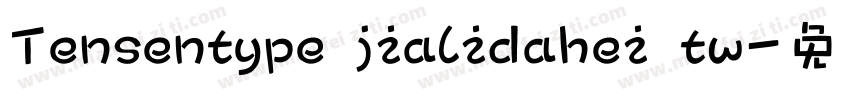 Tensentype jialidahei tw字体转换